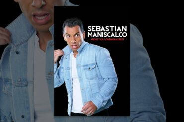 Sebastian Maniscalco- Aren't You Embarrassed?