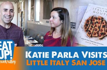 Italian Food Expert Katie Parla Shares Recipes in Little Italy San Jose