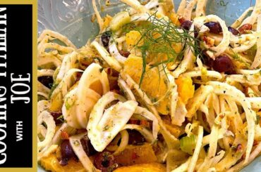 Fennel Salad and Oranges Cooking Italian with Joe