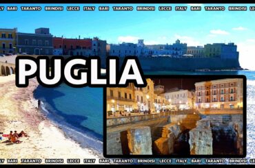 Amazing Puglia Italy: Travel Guide, Beaches, Wine, Gallipoli, Lecce, Alberobello, Ostuni
