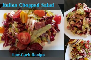 Italian Chopped Salad | Low-Carb Recipe