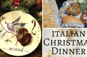 ITALIAN CHRISTMAS DINNER | 12 DAYS OF CHRISTMAS | 2 TURTLE DOVES RECIPES