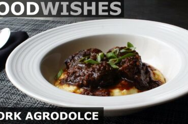 Pork Agrodolce (Italian Sweet & Sour Pork) - Food Wishes
