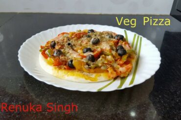 Pizza  Recipe | पीज़ा | Pizza banane ki recipe | Italian Recipes | Renuka Singh