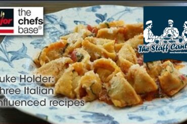 Chef Luke Holder, Cooks three Italian influenced recipes