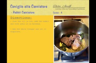 Cooking Lessons in Italy:   Coniglio alla Cacciatora Recipe (Rabbit Cacciatora Recipe)