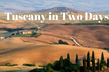 Tuscany Italy: Chianti Wine Region, Siena, San Gimignano, Pisa, Florence in 2 days