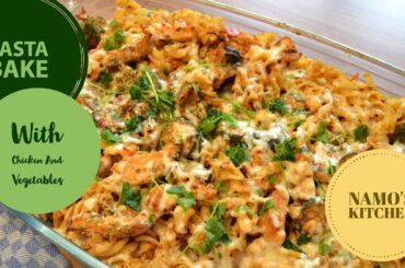 Spicy Pasta Bake With Chicken And Vegetable | Italian Pasta Recipes Easy