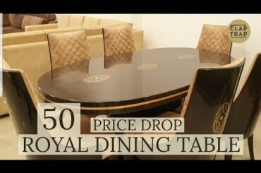 ROYAL DINING TABLE & CHAIR SETS | AS GOOD AS IMPORTED