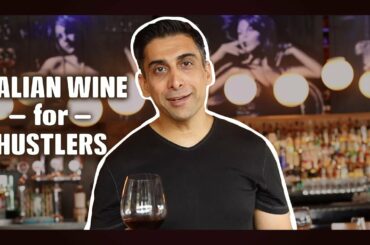 Italian Wines For Hustlers | Italian Wines You Must Try | Italian Wines 101 | Vino Tribe