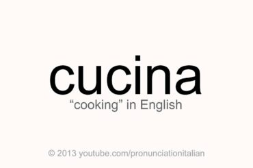 Correct italian pronunciation of cucina, cooking