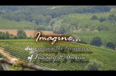 Wine & Cooking Under the Tuscan & Umbrian Sun