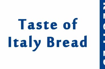 Taste of Italy Bread | MOST POPULAR BREAD RECIPES | RECIPES LIBRARY