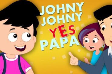 Johny Johny Yes Papa | Original Nursery Rhymes For Kids | rhymes songs | kids song