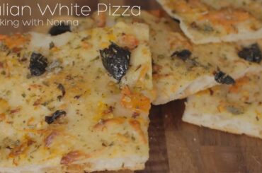 Italian White Pizza Recipe | Plate and Set | Cooking With Nonna | ASMR