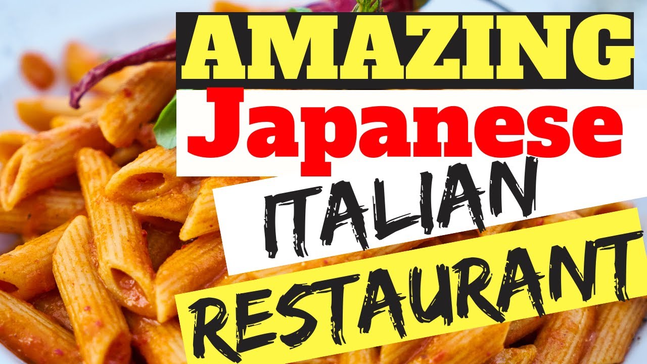 Cool Little Italian Restaurant In Japan With Unique Pasta Menu Cool Little Italian Restaurant In Japan With Unique Pasta Menu