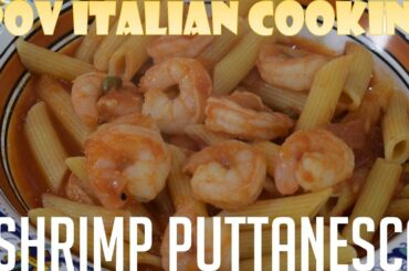 Shrimp Puttanesca: POV Italian Cooking Episode 81