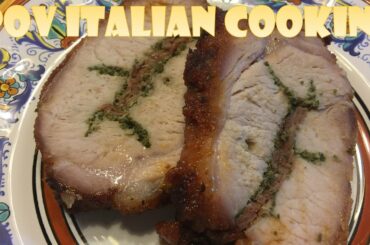Smoked Porchetta: POV Italian Cooking Episode 54