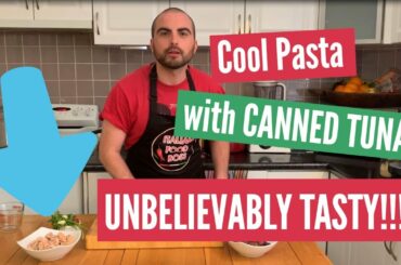 COOL PASTA WITH CANNED TUNA - Unexpectedly juicy!!! - Cook ITALIAN FOOD