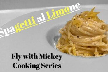 Lemon pasta  / Fly with Mickey - Cooking series