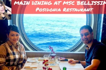 MSC BELLISSIMA MAIN DINING EXPERIENCE 2019