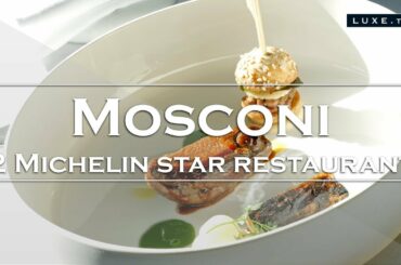 Luxembourg - 2nd Michelin star for Mosconi's restaurant - LUXE.TV
