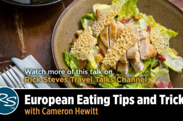 Europe for Foodies: The Proper Progression of Courses