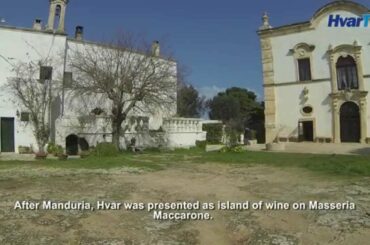 HVAR WINE IN ITALY part three -  Masseria Maccarone {} HVARSKA VINA U ITALIJI treči dio