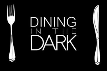 Dining in the Dark at Les Roches