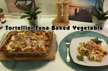 Tortellini Tuna Baked Vegetable || excellent Recipe Culinary Food || Worldwide Culinary