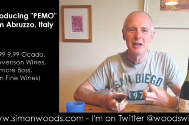 Wine Tasting with Simon Woods: PEMO Pecorino and Montepulciano from Abruzzo