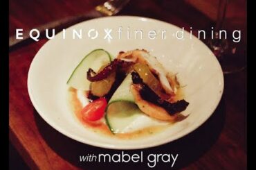 8 Course Dinner! Equinox & SEEN Fine Dining at Mabel Gray | SEEN Magazine | SEEN