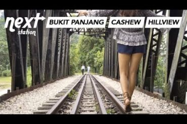 NEXT STATION: BUKIT PANJANG, CASHEW & HILLVIEW - Things To Do & Eat!