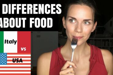 USA VS. ITALY | 5 DIFFERENCES ABOUT FOOD