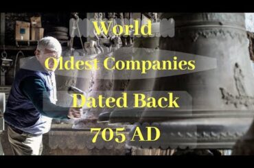 Top 10 Oldest Companies All Over The World