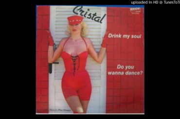 Cristal - Drink My Soul (Running Hot Edit) (Italy, 1989)