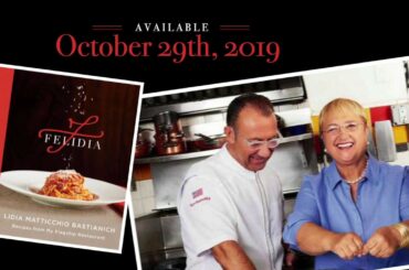 Learn about Lidia's New Cookbook, Felidia!
