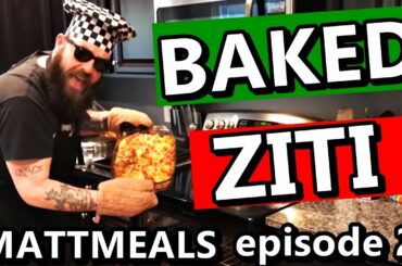 MattMeals cooking show Episode 2 Maffew's Italian Baked Ziti recipe