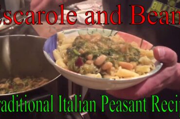 Escarole and beans - how to cook this traditional Italian peasant recipe