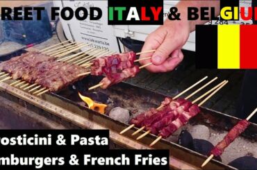 STREET FOOD ITALY & BELGIUM Arrosticini & Pasta & Hamburgers & Very Thin French Fries  (LaKwarta)