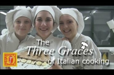 The Three Graces of Italian cooking