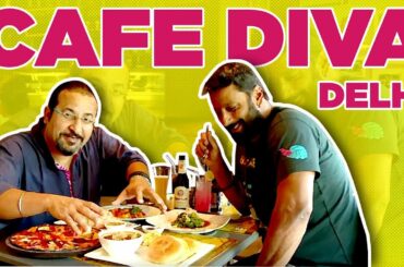 Cafe Diva | Best Italian Cafe In Delhi | #rockyandmayur | Indias Best Restaurants