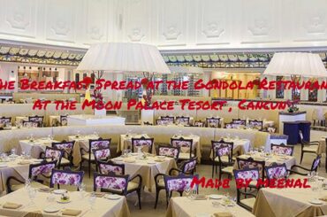 The Gondola ( Italian Cuisine ) Restaurant at Moon Palace Resort