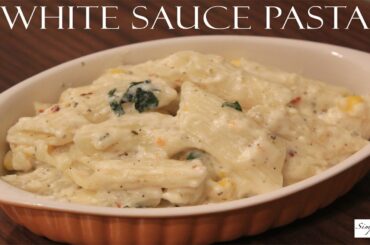 White Sauce Pasta | How To Make White Sauce Pasta | Italian Cuisine | Simply Jain