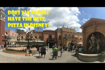 Dining review Via Napoli - Is this the best pizza at Disney ?