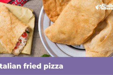 FRIED PIZZA: Traditional Italian recipe