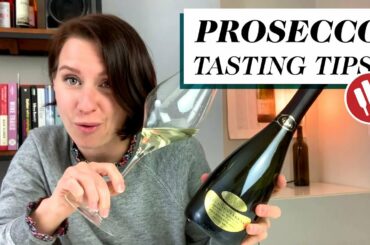 Prosecco Tasting Tips | Wine Folly