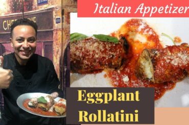 How to make Eggplant Rollatini – Quick & Easy Italian Appetizer Recipe under 10 minutes