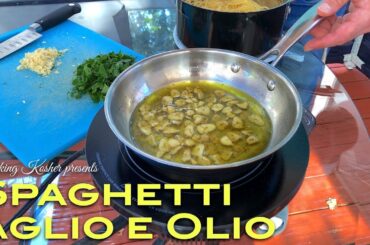 Cooking Kosher - Spaghetti Aglio e Olio