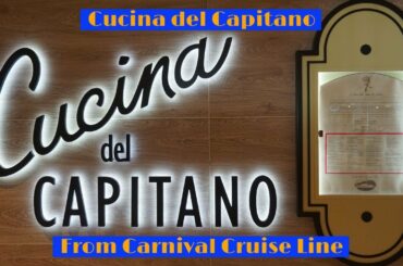 Cucina del Capitano From Carnival Cruise Line